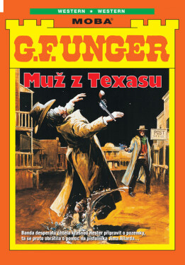 Muž z Texasu - G.F. Unger