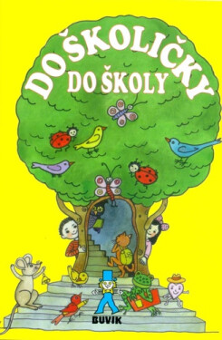 Do školičky Do školy