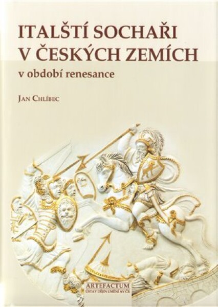 Italští sochaři v Českých zemích - Jan Chlíbec