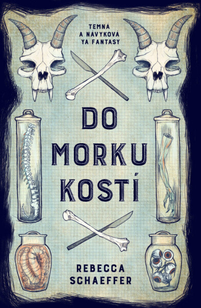 Do morku kostí (poškozená) - Rebecca Schaeffer