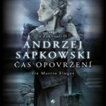 Čas opovržení, Andrzej Sapkowski