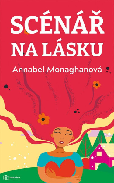 Scénář na lásku (poškozené) - Annabel Monaghan