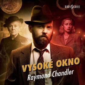 Vysoké okno - Raymond Chandler - audiokniha