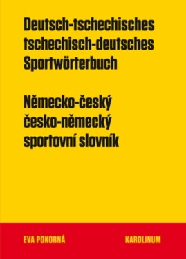Německo-český a česko-německý sportovní slovník - Eva Pokorná - e-kniha