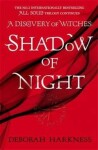 Shadow of Night : (All Souls 2) - Deborah E. Harknessová