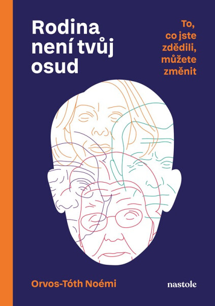 Rodina není tvůj osud - Noémi Orvos-Tóth
