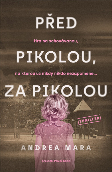 Před pikolou, za pikolou - Andrea Mara