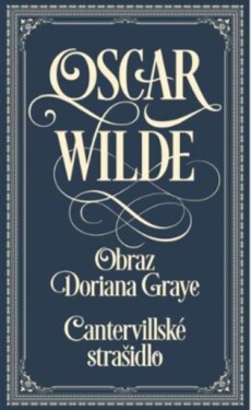 Cantervillské strašidlo / Obraz Doriana Graye