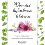 Domácí bylinková lékárna - Jarka Kovaříková