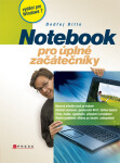 Notebook pro úplné začátečníky Ondřej Bitto