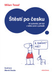 Štěstí po česku - Milan Tesař