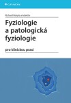 Fyziologie a patologická fyziologie - Richard Rokyta - e-kniha
