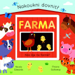 Farma Nakoukni dovnitř Nicola Edwards