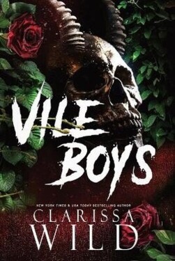 Vile Boys - Wild Clarissa
