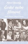 České nebe filmové Pavel Taussig