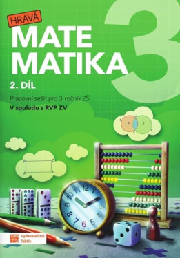 Hravá matematika 3 - přepracované vydání - pracovní sešit - 2. díl, 2. vydání