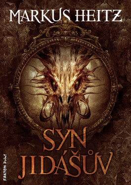 Syn Jidášův - Markus Heitz