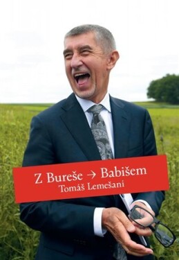 Bureše Babišem, Tomáš Lemešani