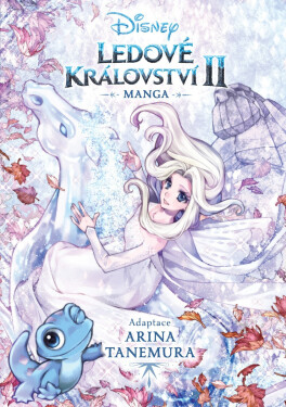 Ledové království 2 - manga - Arina Tanemura