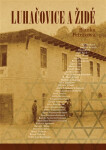 Luhačovice a židé - Blanka Petráková