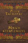 Mnich, který zmizel - Peter Tremayne