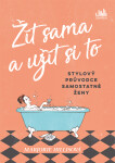 Žít sama a užít si to - Marjorie Hillisová