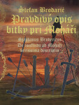 Pravdivý opis bitky pri Moháči - Štefan Brodarič