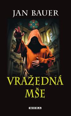 Vražedná mše - Jan Bauer