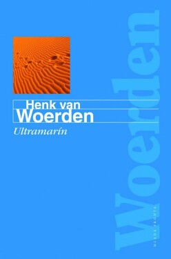 Ultramarín - Henk van Woerden