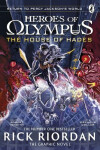 The House of Hades: The Graphic Novel (Heroes of Olympus Book 4) - Rick Riordan