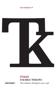 Čtení o Karlu Teigovi - Jan Wiendl