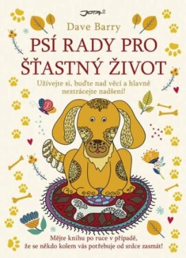 Psí rady pro šťastný život (Defekt) Dave Barry