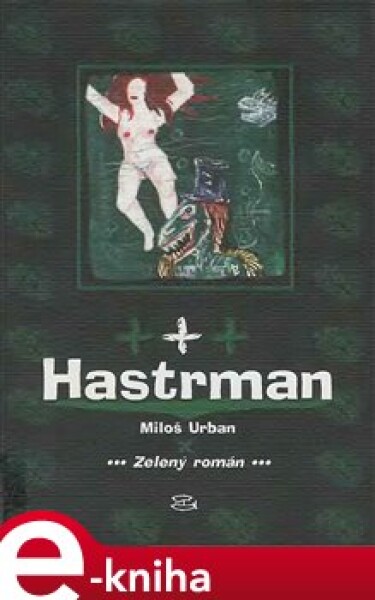 Hastrman Miloš Urban