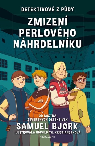 Detektivové půdy Zmizení perlového náhrdelníku Samuel Bjørk