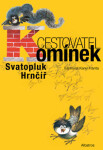 Cestovatel Komínek - Svatopluk Hrnčíř - e-kniha