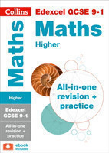 Edexcel GCSE 9-1 Maths Higher Complete Revision and Practice - Collins GCSE