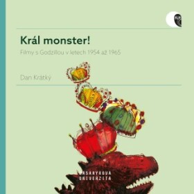 Král monster! - Daniel Krátký, Kateřina Najbrtová - e-kniha