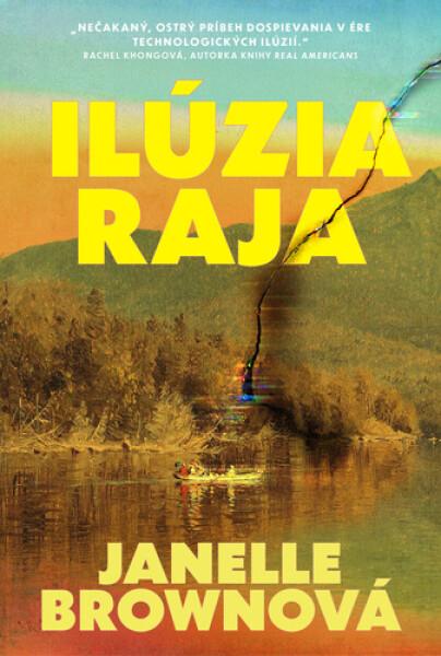 Ilúzia raja - Janelle Brownová
