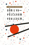 Dům s vypůjčeným výhledem - Martina Leierová