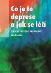 Co je to deprese a jak se léčí - Ján Praško