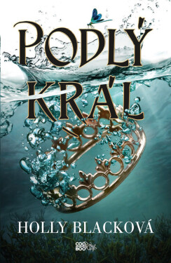 Podlý král - Holly Black