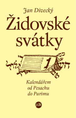 Židovské svátky - Jan Divecký - e-kniha
