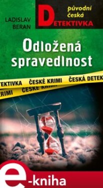 Odložená spravedlnost Ladislav Beran