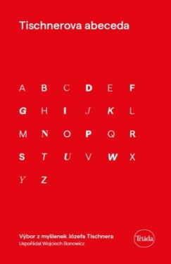 Tischnerova abeceda - Wojciech Bonowicz - e-kniha