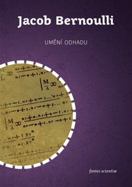 Umění odhadu, 1. vydání - Jacob Bernoulli