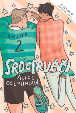 Srdcerváči 2, 2. vydání - Alice Oseman