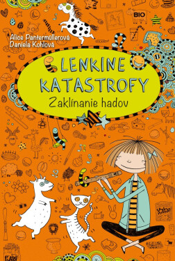 Lenkine katastrofy: Zaklínanie hadov - Alice Pantermüller