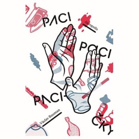 Paci, Paci, pacičky