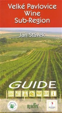 Velké Pavlovice Wine Sub-Region Jan Stávek