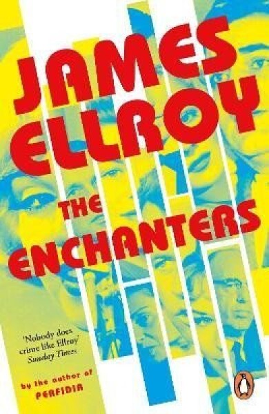 The Enchanters James Ellroy